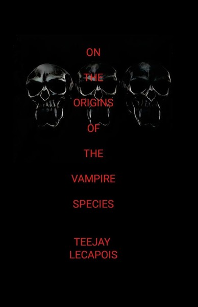 Teejay Lecapois | On The Origins Of The Vampire Species | Taschenbuch | Englisch-image