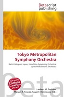 Tokyo Metropolitan Symphony Orchestra Lambert M. Surhone