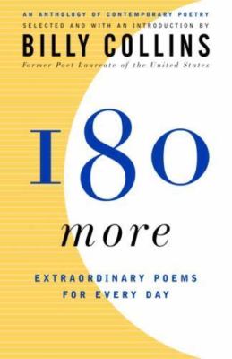 180 More: Extraordinary Poems for Every Day by Collins Billy