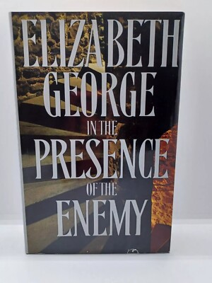 In the Presence of the Enemy Elizabeth George Hardcover Book Bantam Press 1996