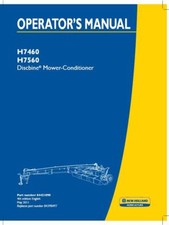 NEW HOLLAND H7460,H7560 DISCBINE MOWER CONDITIONER OPERATOR`S MANUAL