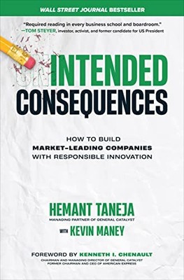 INTENDED CONSEQUENCES HOW TO BUILD MAR by Hemant Taneja Hardback Self Help