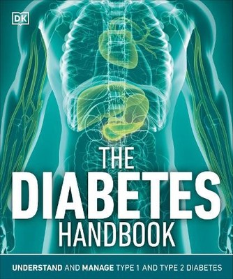 The Diabetes Handbook: Understand and Manage Type by Walker, Rosemary 0241393264