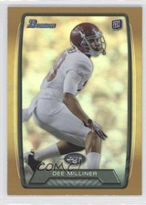 2013 Bowman Gold Rainbow Foil 389/399 Dee Milliner #142 0c4