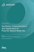 Synthesis, Characterization And Application Of Polymer-Based Materials | Buch