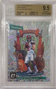 2018 Donruss Optic Baker Mayfield Downtown BGS 9.5