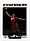 2008-09 Topps Chrome - Ben Wallace #133 Cavaliers Bulls Pistons Wizards