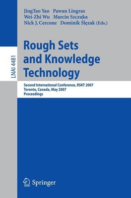Rough Sets and Knowledge Technology Jingtao Yao