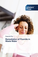 Swapnila Roy | Remediation Of Fluoride In Waste Water | Taschenbuch | Englisch