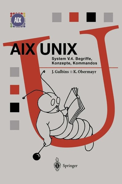 JüRgen Gulbins (U. A.) | AIX Unix System V.4 | Taschenbuch | Deutsch (1996) | X-image
