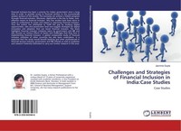 Challenges And Strategies Of Financial Inclusion In India:Case Studies Jasmine G