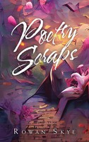 Poetry Scraps | Rowan Skye | Buch | Englisch | 2023 | AuthorHouse UK