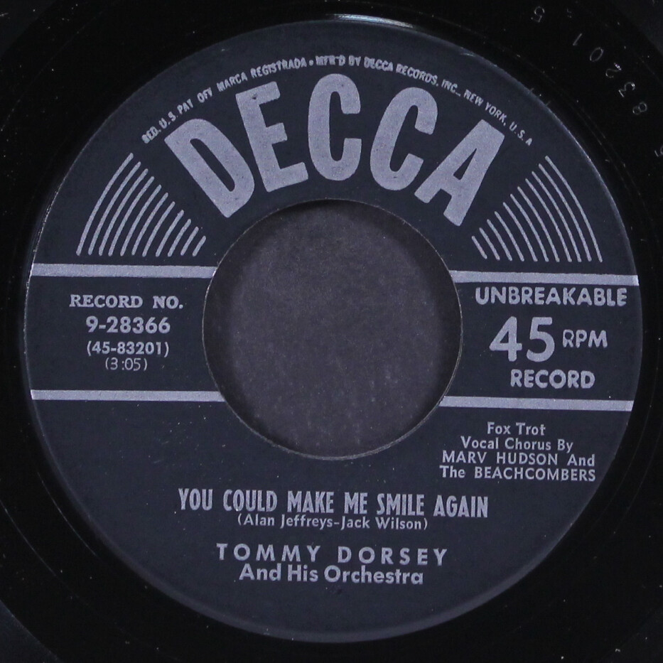 TOMMY DORSEY: you could make me smile again DECCA 7