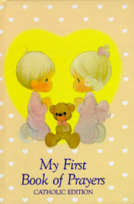 Precious Moments: My First Book of Prayers (Precious Moments, Catholic E - GOOD