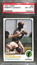 1973 Topps #50 Roberto Clemente PSA 8 NM-MT 12463392 