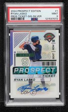 2024 Prospect Edition Silver Prizm Signatures Ryan Lasko #1 PSA 9 MINT Auto 8d2