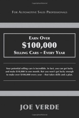 Earn Over $100,000 Selling Cars - Every Year