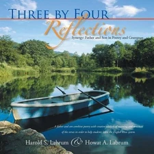 Three by Four Reflections: Synergy: Father and Son in Poetry and Grammar by Haro