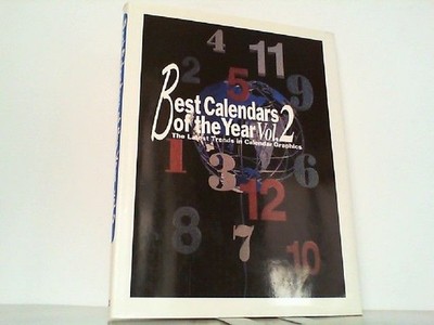 Best Calendars of the Year, Vol.2: The Latest Trends in Calendar Graphics. Meise