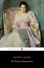 The Princess Casamassima (Classics S) - Paperback By James, Henry - GOOD