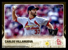 2015 Topps Update #US301 Carlos Villanueva Gold #/2015 Card St. Louis Cardinals