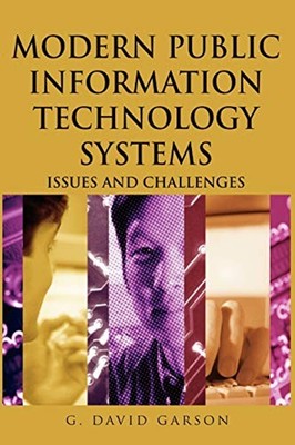 Modern Public Information Technology Systems : Issues and Challen