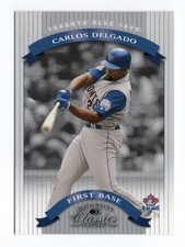 Carlos Delgado 2002 Donruss Classics #31 Toronto Blue Jays Baseball Card NM B2G2