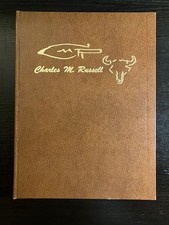 Charles M Russel, First Edition, Drawings & Illustrated.  Leather bound, 1970