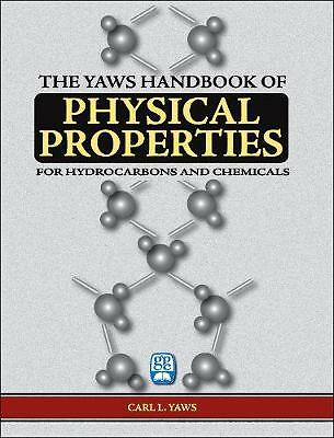 Yaws Handbook of Physical Properties Yaws Hardback Gulf Publishing Company