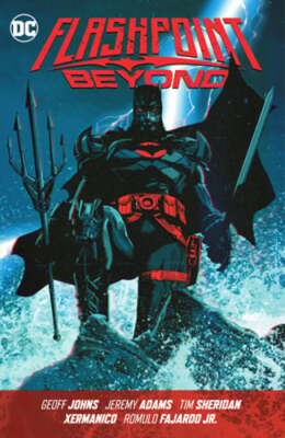 Flashpoint Beyond by Geoff Johns: New