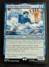 MTG -  Hydro-Man, Fluid Felon 033 - Marvel's Spider-Man - Pack Fresh!!