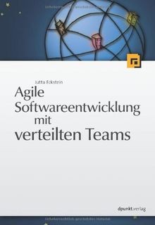 Agile Softwareentwicklung mit verteilten Teams von ... | Buch | Zustand sehr gut