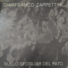GIANFRANCO ZAPPETTINI – SULLO SFOGLIAR DEL FATO CATALOGO • EDIZIONI NÛR