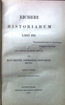 Richeri Historiarum libri III. In usum scholarum ex Monuments Germaniae Historic