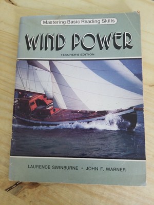 Wind Power (Master Basic Reading Skills) by Warner, John; Swinburne, Lawrence
