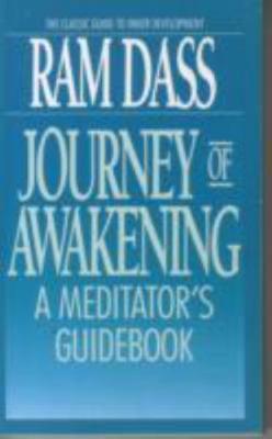 Journey of Awakening: A Meditator's Guideboo- 9780553285727, paperback, Ram Dass