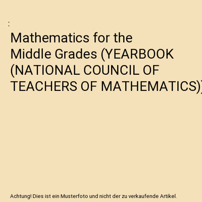 Mathematics for the Middle Grades 