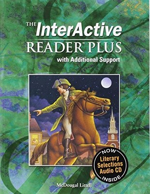 INTERACTIVE READER PLUS W/ADDITIONAL SUPPORT: WITH AUDIO- By Mcdougal Littel