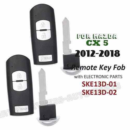 2x SKE13D01 for Mazda CX-5 2012-2018 OEM Board Keyless Remote Key Fob SKE13D-02