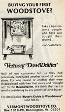 1978 Vintage Print Ad Vermont Down Drafter Buying Your First Woodstove?