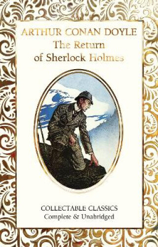 Thumbnail - The Return Of Sherlock Holmes (flame Tree Collectable Classics)