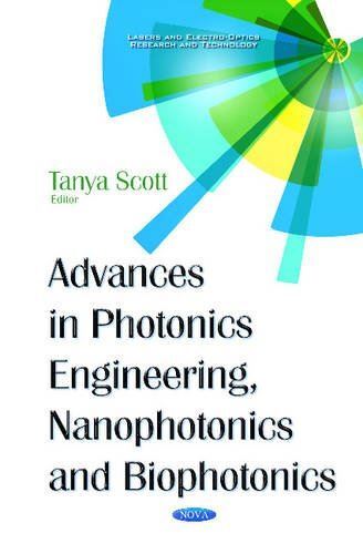 Advances in Photonics Engineering, Nanophotonics and (Hardcover)