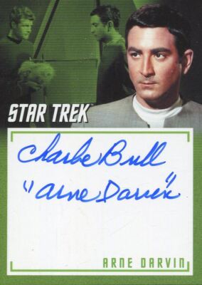 Star Trek TOS Arc. & Ins. Autogrammkarte A24 Charlie Brill '' Arne Darvin ''