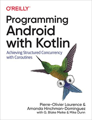 Android programmieren mit Kotlin: Achieving Structured C - Taschenbuch / Softback N