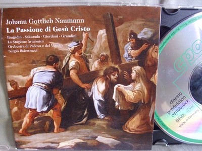 Johann Gottlieb Naumann- La Passione di Gesu Cristo- 2 CDs- CPO- Lesen!