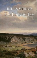 Ein Lotterie-Los | Jules Verne | Taschenbuch | 172 S. | Deutsch | 2015