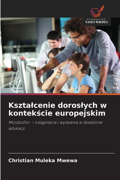 Christian Muleka Mwewa | Kszta¿Cenie Doros¿Ych W Kontek¿Cie Europejskim | Buch-image