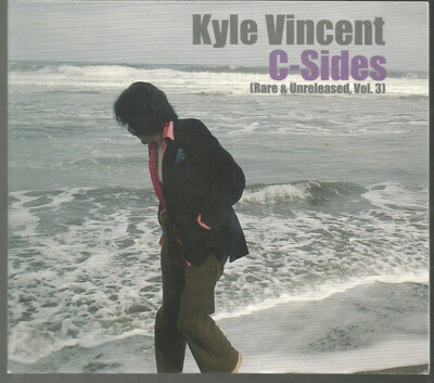Kyle Vincent - C-Sides (Rare & Unreleased, Vol. 3) (CD, Album)