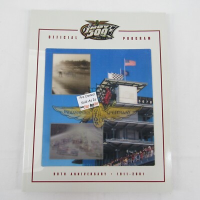 2001 Indianapolis 500 Souvenir Pre Owned Program 85th Running Helio Castroneves