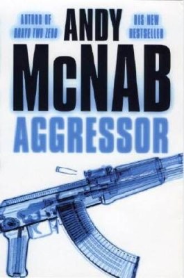 Aggressor - Paperback By McNab, Andy - GOOD